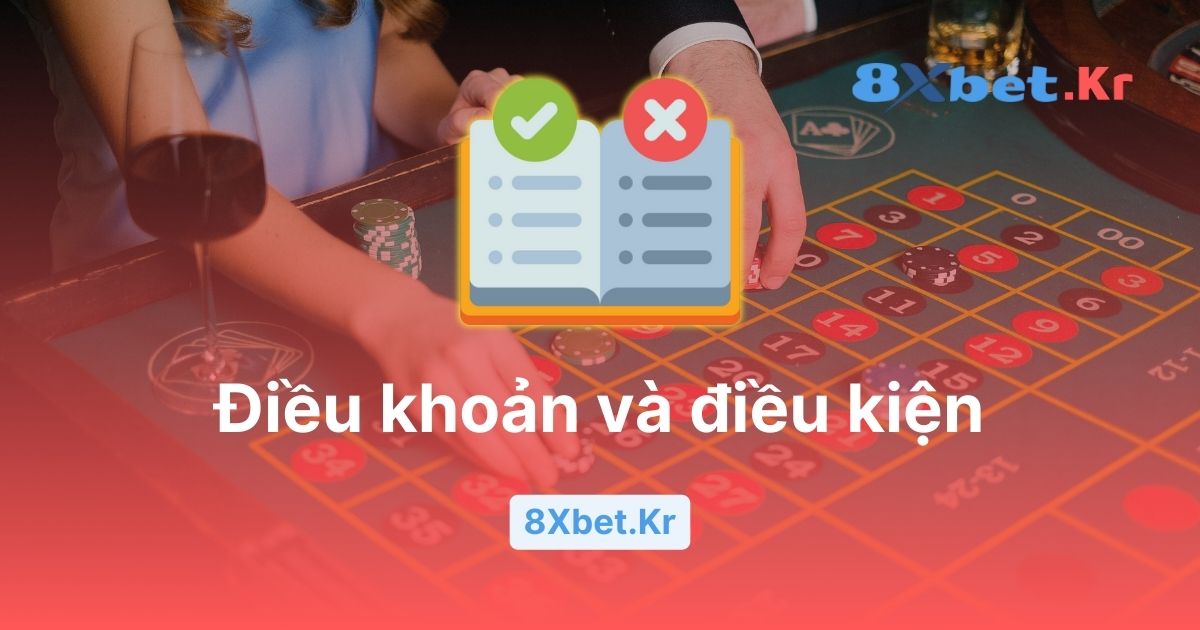 Điều khoản và điều kiện