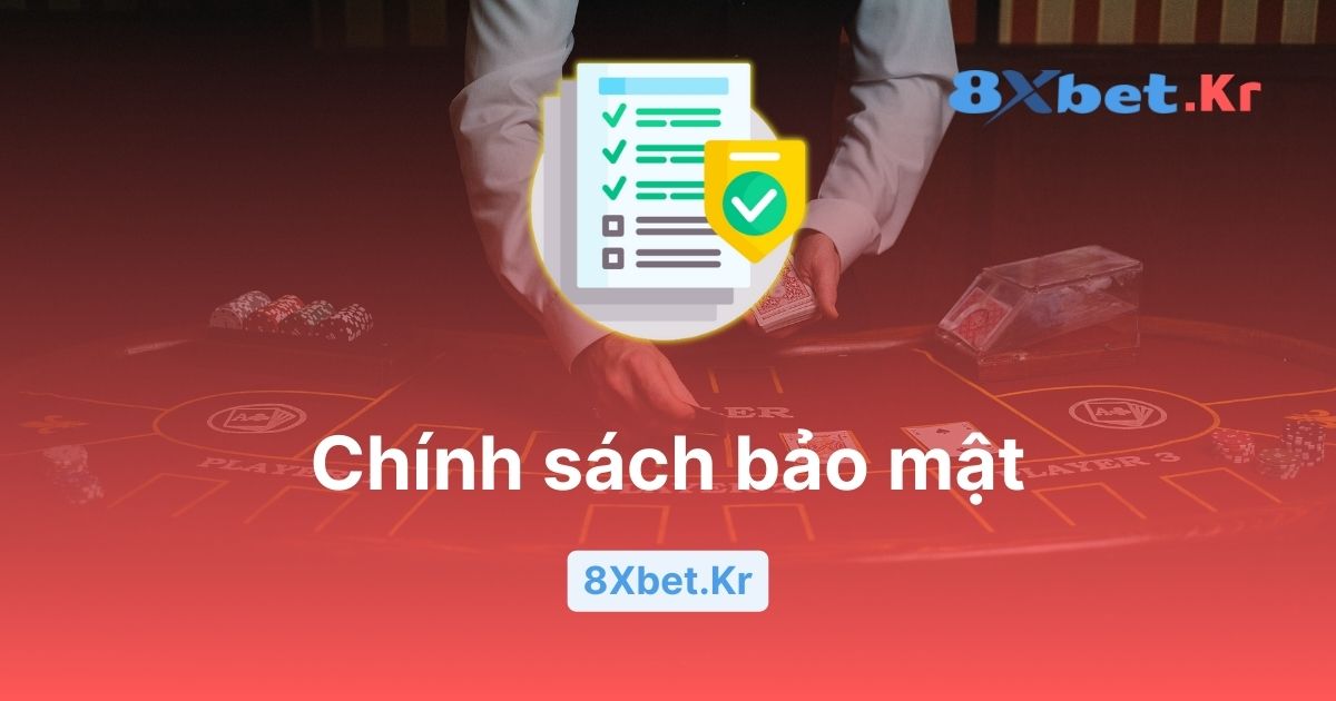 Chính sách bảo mật